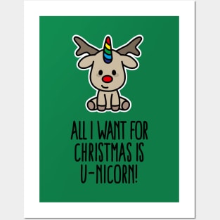 Funny All I want for Christmas is U-nicorn Unicorn Gift Posters and Art